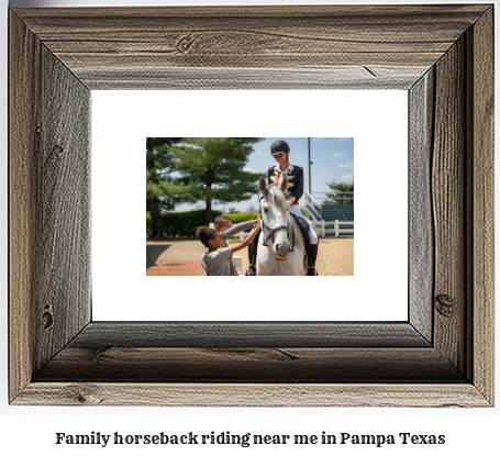 family horseback riding near me in Pampa, Texas